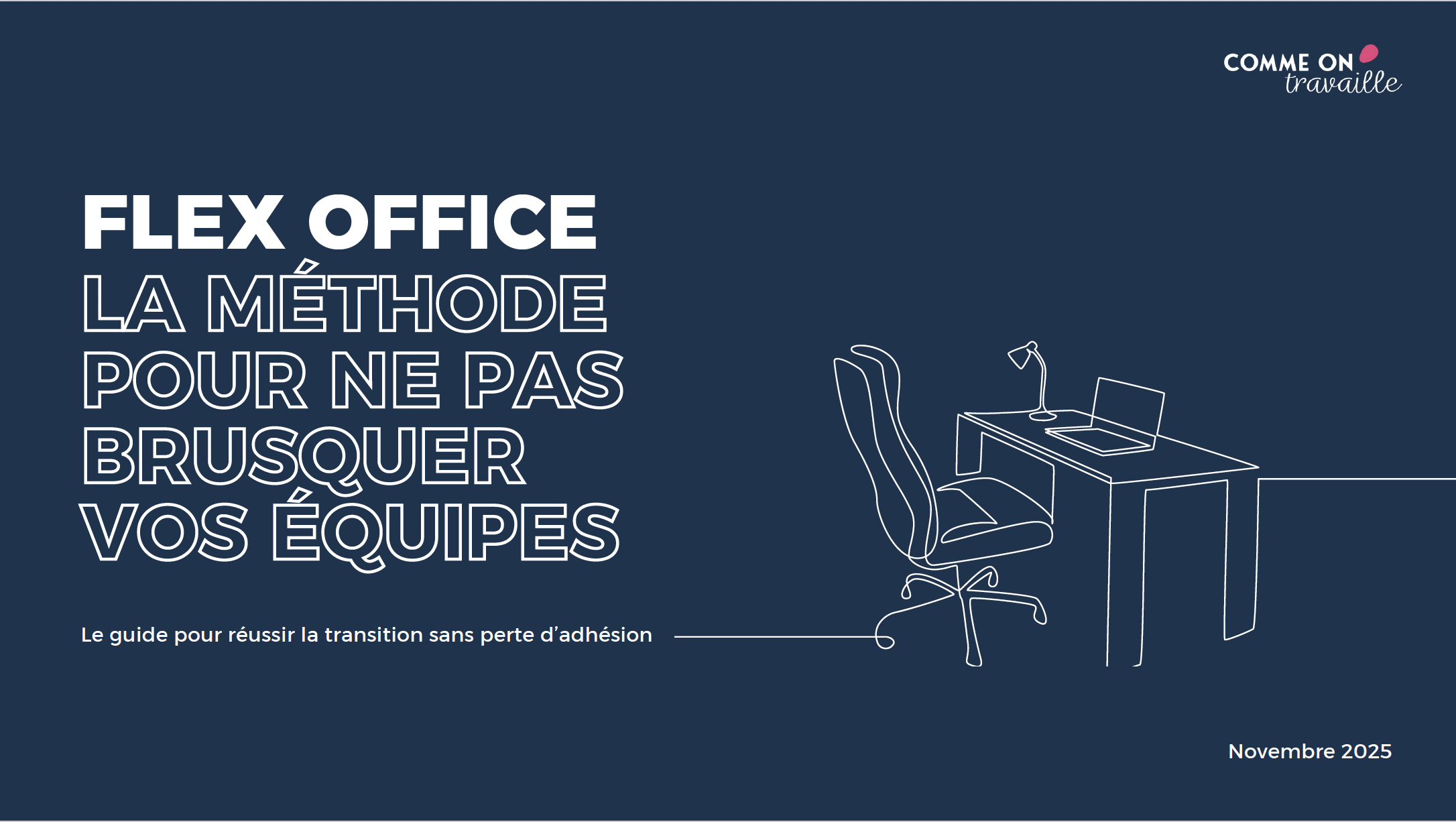Un guide pour mettre en place le Flex office